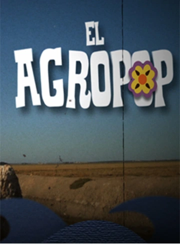 AGROPOP_FOTOGRAMA_04_Cartel_web AGROPOP FOTOGRAMA 04 Cartel web